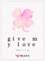 givemylove