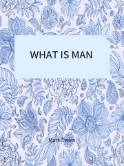 WHAT IS MAN