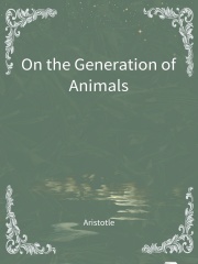 On the Generation of Animals在线阅读