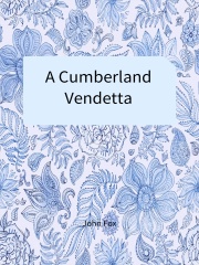 A Cumberland Vendetta在线阅读