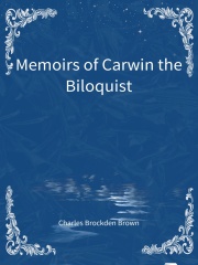Memoirs of Carwin the Biloquist在线阅读