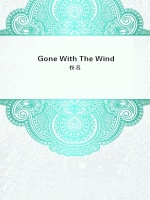 Gone With The Wind在线阅读