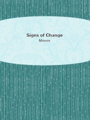 Signs of Change