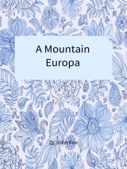 A Mountain Europa在线阅读