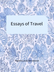 Essays of Travel在线阅读