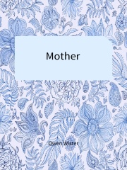 Mother在线阅读