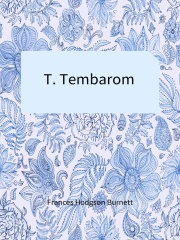 T. Tembarom在线阅读