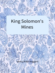 King Solomon's Mines在线阅读