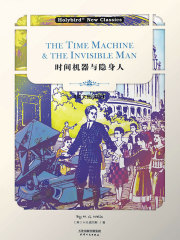 时间机器与隐身人：THE TIME MACHINE & THE INVISIBLE MAN（英文朗读版）在线阅读