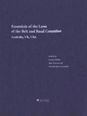 Essentials of the Laws of the Belt and Road Countries： Australia, UK, USA