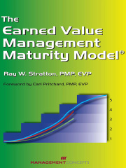 The Earned Value Management Maturity Model