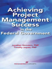 Achieving Project Management Success in the Federal Government