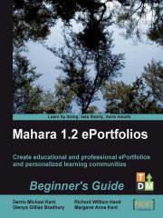 Mahara 1.2 E/Portfolios: Beginner's Guide