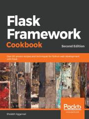 Flask Framework Cookbook（Second Edition）