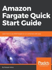 Amazon Fargate Quick Start Guide