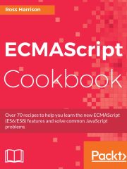 ECMAScript Cookbook