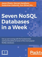 Seven NoSQL Databases in a Week