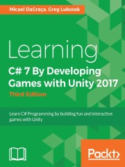 Learning C# 7 By Developing Games with Unity 2017（Third Edition）