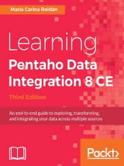 Learning Pentaho Data Integration 8 CE（Third Edition）