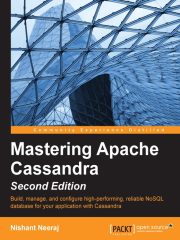 Mastering Apache Cassandra（Second Edition）