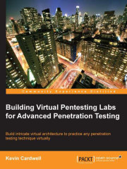 Building Virtual Pentesting Labs for Advanced Penetration Testing