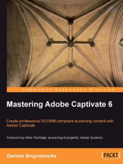 Mastering Adobe Captivate 6
