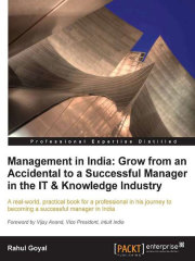 Management in India：Grow from an Accidental to a successful manager in the IT &amp; knowledge industry